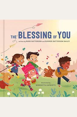 The Blessing Of You The Blessing Of You