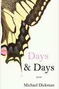 Days & Days: Poems