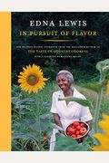 In Pursuit of Flavor: The Beloved Classic Cookbook from the Acclaimed Author of the Taste of Country Cooking