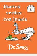 Huevos Verdes Con Jamón (Green Eggs and Ham Spanish Edition)