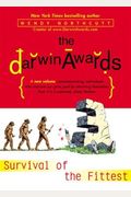 The Darwin Awards Iii: Survival Of The Fittest