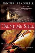 Haunt Me Still