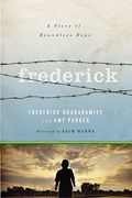Frederick: A Story Of Boundless Hope
