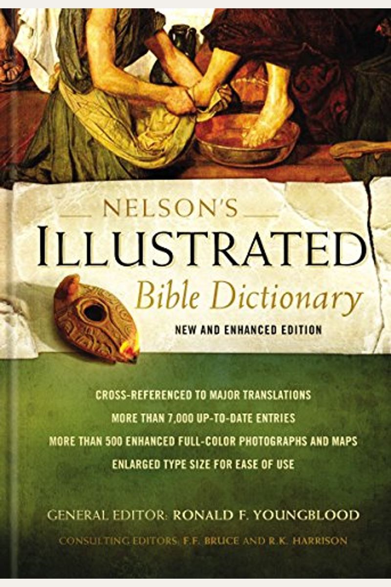 Nelson's Illustrated Bible Dictionary: New And Enhanced Edition