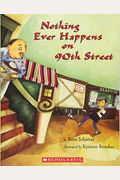 Nothing Ever Happens On 90th Street
