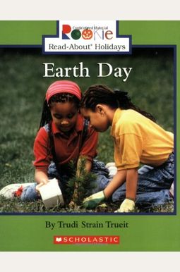 Earth Day (Rookie Read-About Holidays: Previous Editions) Earth Day (Rookie Read-About Holidays: Previous Editions)