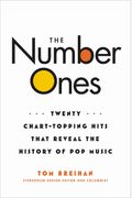 The Number Ones Twenty ChartTopping Hits That Reveal the History of Pop Music