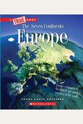Europe (A True Book: The Seven Continents) (Library Edition)