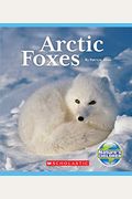 Arctic Foxes (Nature's Children) (Library Edition)