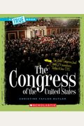 The Congress Of The United States (A True Book: American History)