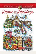 Creative Haven Home For The Holidays Coloring Book