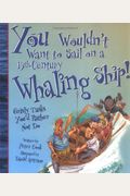 You Wouldn't Want To Sail On A 19th-Century Whaling Ship!: Grisly Tasks You'd Rather Not Do