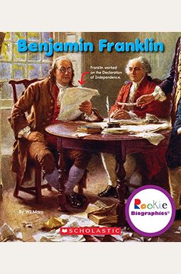 Benjamin Franklin (Rookie Biographies) Benjamin Franklin (Rookie Biographies)