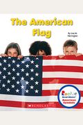 The American Flag (Rookie Read-About American Symbols)