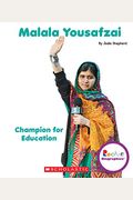 Malala Yousafzai: Champion For Education (Rookie Biographies) (Library Edition)