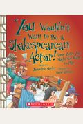 You Wouldn't Want To Be A Shakespearean Actor!: Some Roles You Might Not Want To Play