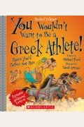 You Wouldn't Want To Be A Greek Athlete!: Races You'd Rather Not Run