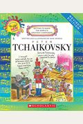 Peter Tchaikovsky (Revised Edition) (Getting to Know the World's Greatest Composers) (Library Edition)