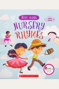 Move-Along Nursery Rhymes (Rookie Nursery Rhymes)