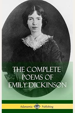 The Complete Poems of Emily Dickinson Hardcover