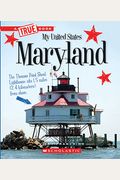 Maryland (A True Book: My United States) (Library Edition)