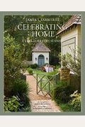 Celebrating Home: A Time For Every Season