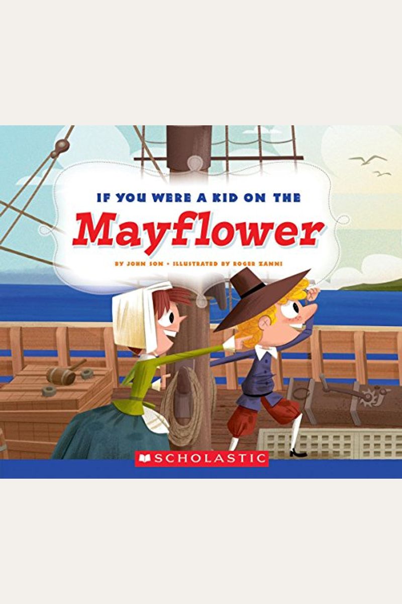 If You Were A Kid On The Mayflower (If You Were A Kid)
