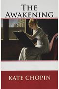 The Awakening