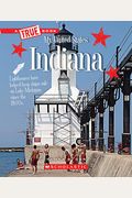 Indiana (A True Book: My United States)