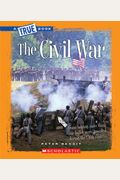 The Civil War (True Books: Civil War (Paperback))