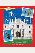 The Southwest (A True Book: The U.s. Regions)