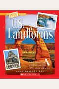 U.s. Landforms (A True Book: The U.s. Regions)
