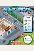 Map Keys (Rookie Read-About Geography: Map Skills)