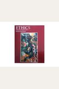 Ethics: Theory And Contemporary Issues