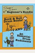 Slammin' Simon's Beginner's Bundle: 2 Books In 1!: Guide To Mastering Your First Rock & Roll Drum Beats And 20 Essential Drum Rudiments