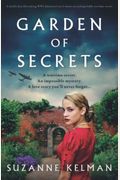 Garden Of Secrets: A Totally Heartbreaking Ww2 Historical Novel About An Unforgettable Wartime Secret