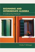Beginning and Intermediate Algebra (with CD-ROM, BCA Tutorial, and InfoTrac) (Available Titles CengageNOW)