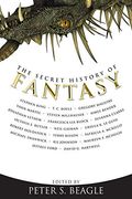 The Secret History Of Fantasy