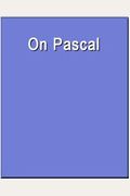 On Pascal (Wadsworth Philosophers)