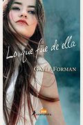 Lo Que Fue De Ella / Where She Went