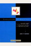Simulations Of Machines Using Matlab And Simulink