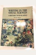 Writing In The Social Sciences (Fourth Custom Edition)