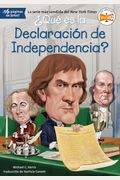¿Qué Es La DeclaracióN De Independencia?