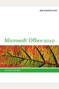New Perspectives on Microsoft Office 2010, Second Course (SAM 2010 Compatible Products)