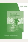 Study Guide For Brigham/Ehrhardt's Financial Management: Theory & Practice