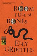 A Room Full Of Bones: A Ruth Galloway Mystery (Ruth Galloway Mysteries)