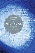The Selected Stories Of Philip K. Dick, Vol. 2