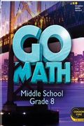 Go Math!: Teacher Edition Grade 8 2014