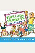 Five Little Monkeys With Nothing To Do