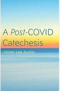 A Post-Covid Catechesis